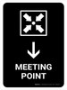 Meeting Point With Down Arrow Black Portrait - Wall Sign