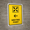 Meeting Point With Left Arrow Yellow Portrait - Wall Sign Meeting Point With Left Arrow Yellow Portrait - Wall Sign