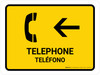 Telephone With Left Arrow Yellow Bilingual Spanish Landscape - Wall Sign