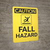 Caution: Fall Hazard Vertical - Wall Sign
