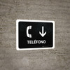 Telephone With Down Arrow Black Spanish Landscape - Wall Sign Telephone With Down Arrow Black Spanish Landscape - Wall Sign
