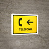 Telephone With Left Arrow Yellow Spanish Landscape - Wall Sign