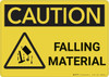 Caution: Falling Material With Graphic - Wall Sign