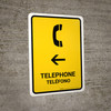 Telephone With Left Arrow Yellow Bilingual Spanish Portrait - Wall Sign Telephone With Left Arrow Yellow Bilingual Spanish Portrait - Wall Sign