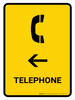 Telephone With Left Arrow Yellow Portrait - Wall Sign