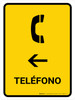Telephone With Left Arrow Yellow Spanish Portrait - Wall Sign