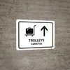 Trolleys With Up Arrow White Bilingual Spanish Landscape - Wall Sign