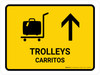Trolleys With Up Arrow Yellow Bilingual Spanish Landscape - Wall Sign