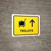 Trolleys With Up Arrow Yellow Landscape - Wall Sign