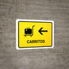 Trolleys With Left Arrow Yellow Spanish Landscape - Wall Sign