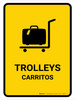 Trolleys Yellow Bilingual Spanish Portrait - Wall Sign Trolleys Yellow Bilingual Spanish Portrait - Wall Sign