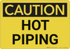Caution: Hot Piping - Wall Sign Caution: Hot Piping - Wall Sign