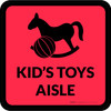 Kids Toys Aisle with Icon Square - Floor Sign Kids Toys Aisle with Icon Square - Floor Sign