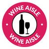 Wine Aisle with Icon Circle - Floor Sign Wine Aisle with Icon Circle - Floor Sign