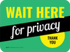 Wait Here For Privacy Rectangular - Floor Sign Wait Here For Privacy Rectangular - Floor Sign