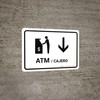 ATM With Down Arrow White Bilingual Spanish Landscape - Wall Sign