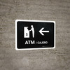 ATM With Left Arrow Black Bilingual Spanish Landscape - Wall Sign