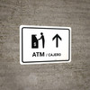 ATM With Up Arrow White Bilingual Spanish Landscape - Wall Sign