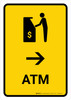 ATM With Right Arrow Yellow Portrait - Wall Sign