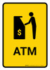 ATM Yellow Portrait - Wall Sign ATM Yellow Portrait - Wall Sign