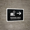 Baggage Check With Right Arrow Black Bilingual Spanish Landscape - Wall Sign