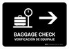 Baggage Check With Right Arrow Black Bilingual Spanish Landscape - Wall Sign