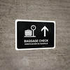 Baggage Check With Up Arrow Black Bilingual Spanish Landscape - Wall Sign