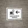 Baggage Check With Left Arrow White Spanish Landscape - Wall Sign