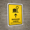 Baggage Check With Up Arrow Yellow Bilingual Spanish Portrait - Wall Sign
