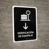 Baggage Check With Down Arrow Black Spanish Portrait - Wall Sign