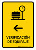 Baggage Check With Left Arrow Yellow Spanish Portrait - Wall Sign