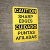 Caution: Sharp Edges Bilingual Spanish - Wall Sign Caution: Sharp Edges Bilingual Spanish - Wall Sign
