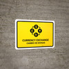 Currency Exchange Yellow Bilingual Spanish Landscape - Wall Sign Currency Exchange Yellow Bilingual Spanish Landscape - Wall Sign