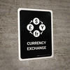 Currency Exchange Black Portrait - Wall Sign