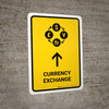 Currency Exchange With Up Arrow Yellow Portrait - Wall Sign