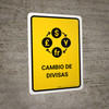 Currency Exchange Yellow Spanish Portrait - Wall Sign
