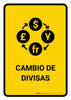 Currency Exchange Yellow Spanish Portrait - Wall Sign