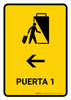 Gate 1 With Left Arrow Yellow Spanish Portrait - Wall Sign
