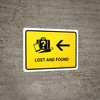 Lost And Found With Left Arrow Yellow Landscape - Wall Sign Lost And Found With Left Arrow Yellow Landscape - Wall Sign