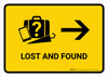 Lost And Found With Right Arrow Yellow Landscape - Wall Sign Lost And Found With Right Arrow Yellow Landscape - Wall Sign