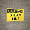 Caution: Steam Line - Wall Sign Caution: Steam Line - Wall Sign