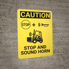 Caution: Stop And Sound Horn - Wall Sign