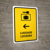 Luggage Lockers With Left Arrow Yellow Portrait - Wall Sign