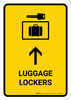 Luggage Lockers With Up Arrow Yellow Portrait - Wall Sign Luggage Lockers With Up Arrow Yellow Portrait - Wall Sign