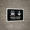 Metro Access With Down Arrow Black Bilingual Spanish Landscape - Wall Sign
