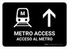 Metro Access With Up Arrow Black Bilingual Spanish Landscape - Wall Sign