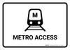 Metro Access White Landscape - Wall Sign