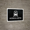 Metro Access Black Spanish Landscape - Wall Sign