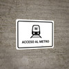 Metro Access White Spanish Landscape - Wall Sign