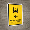 Metro Access With Left Arrow Yellow Bilingual Spanish Portrait - Wall Sign